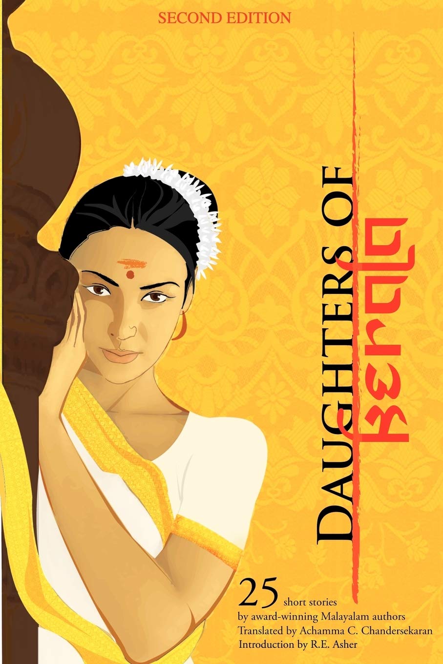 Daughters of Kerala: 25 Short Stories by Award-Winning Authors Contemporary literature