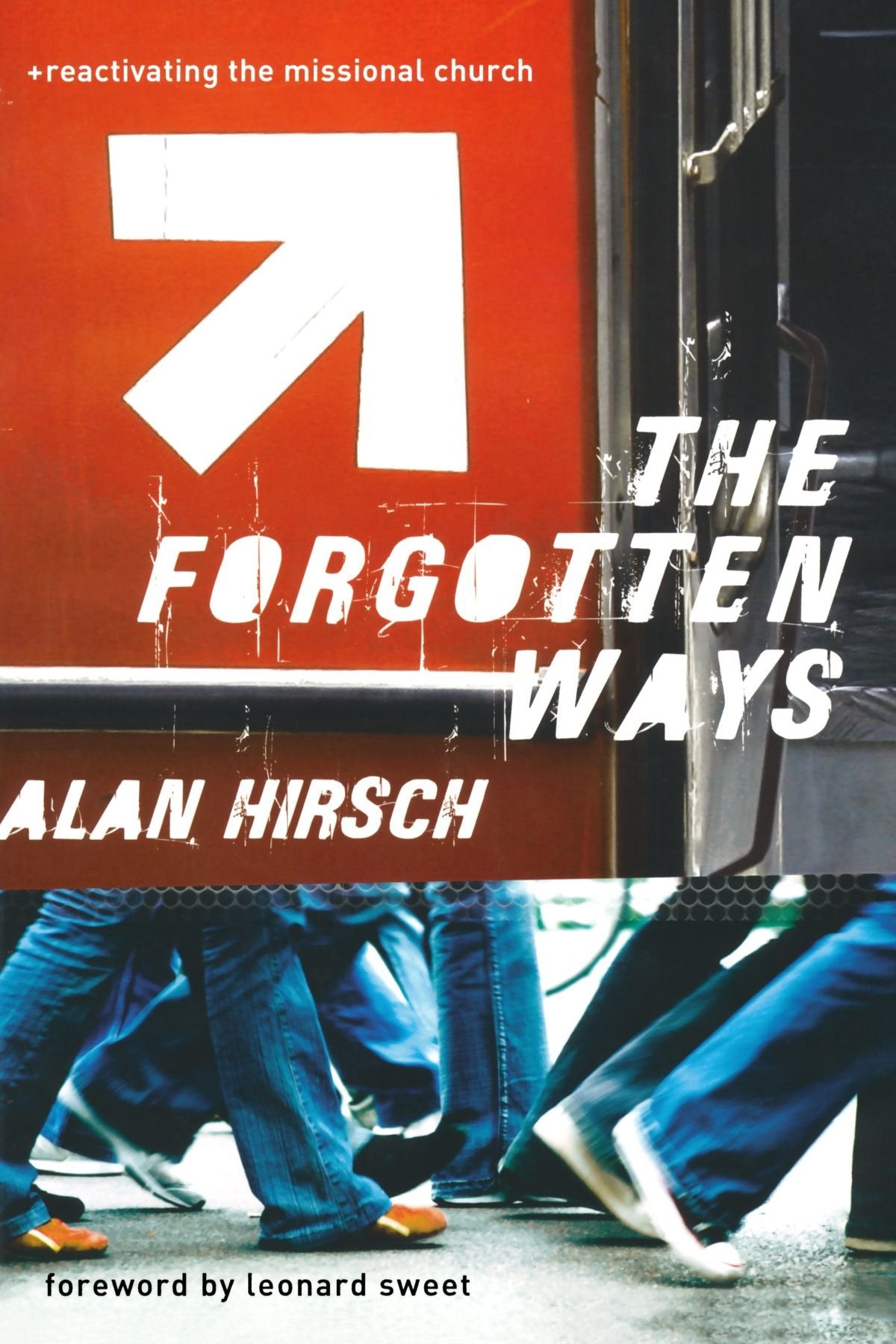 The Forgotten Ways: Reactivating the Missional Church Religion & Esotericism