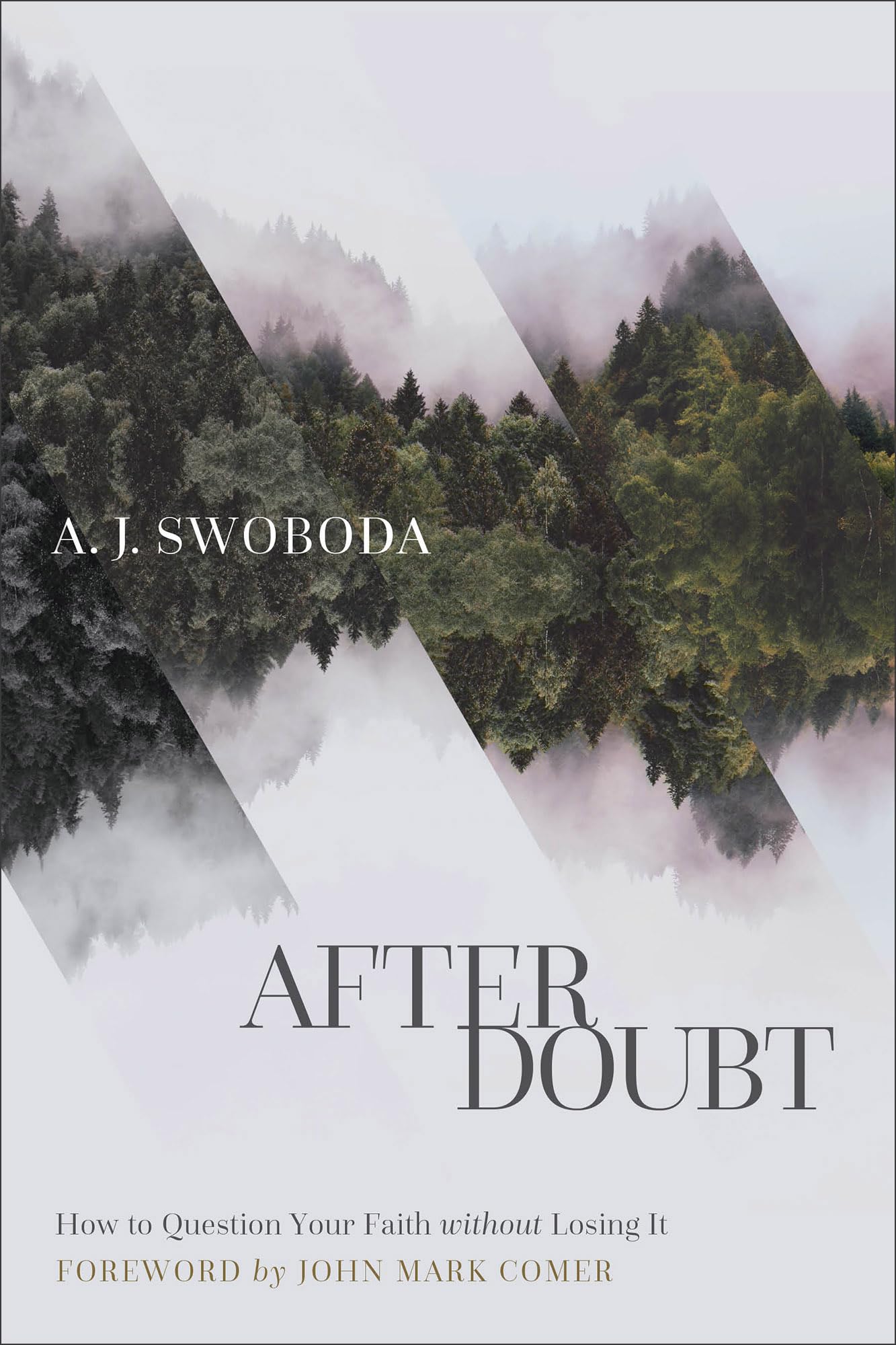 After Doubt: How to Question Your Faith Without Losing It Religion & Esotericism