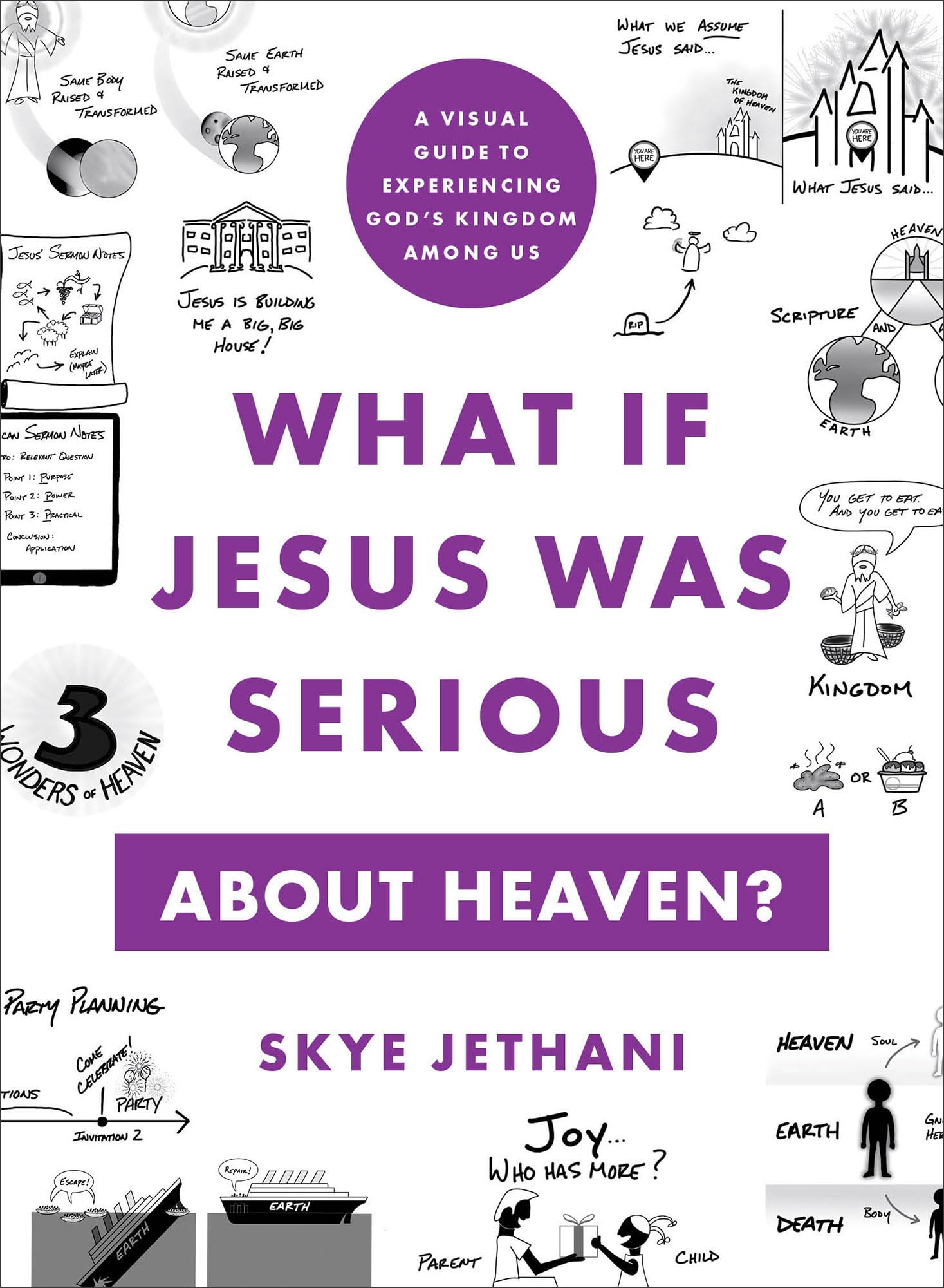 What If Jesus Was Serious about Heaven?: A Visual Guide to Experiencing God's Kingdom Among Us Religion & Esotericism