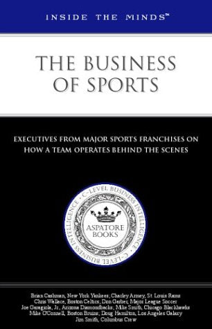 The Business of Sports (Inside the Minds) Business, Finance & Career