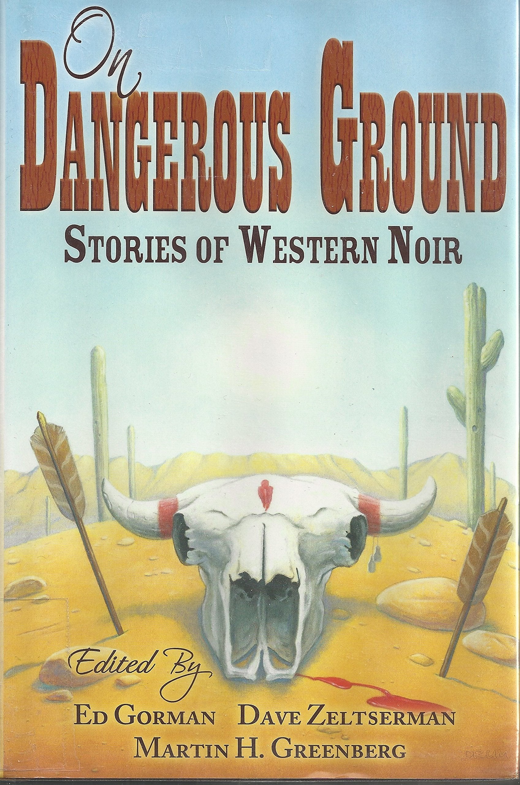 On Dangerous Ground: Stories of Western Noir Contemporary literature
