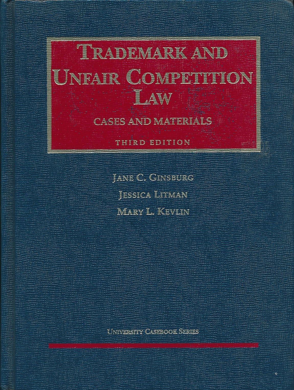 Trademark and Unfair Competition Law: Cases and Materials book