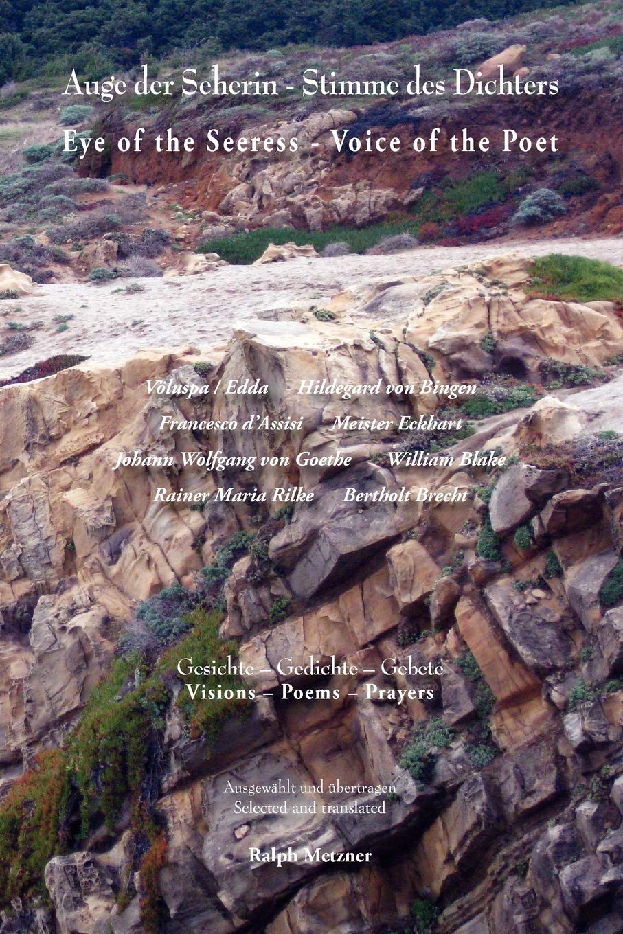 EYE OF THE SEERESS - VOICE OF THE POET Visions - Poems - Prayers Poetry