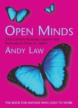 Open Minds: 21st Century Business Lessons and Innovations from St. Luke's Business, Finance & Career