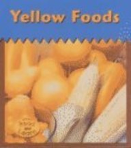 Yellow Foods (Heinemann Read & Learn) Novels & Short Stories