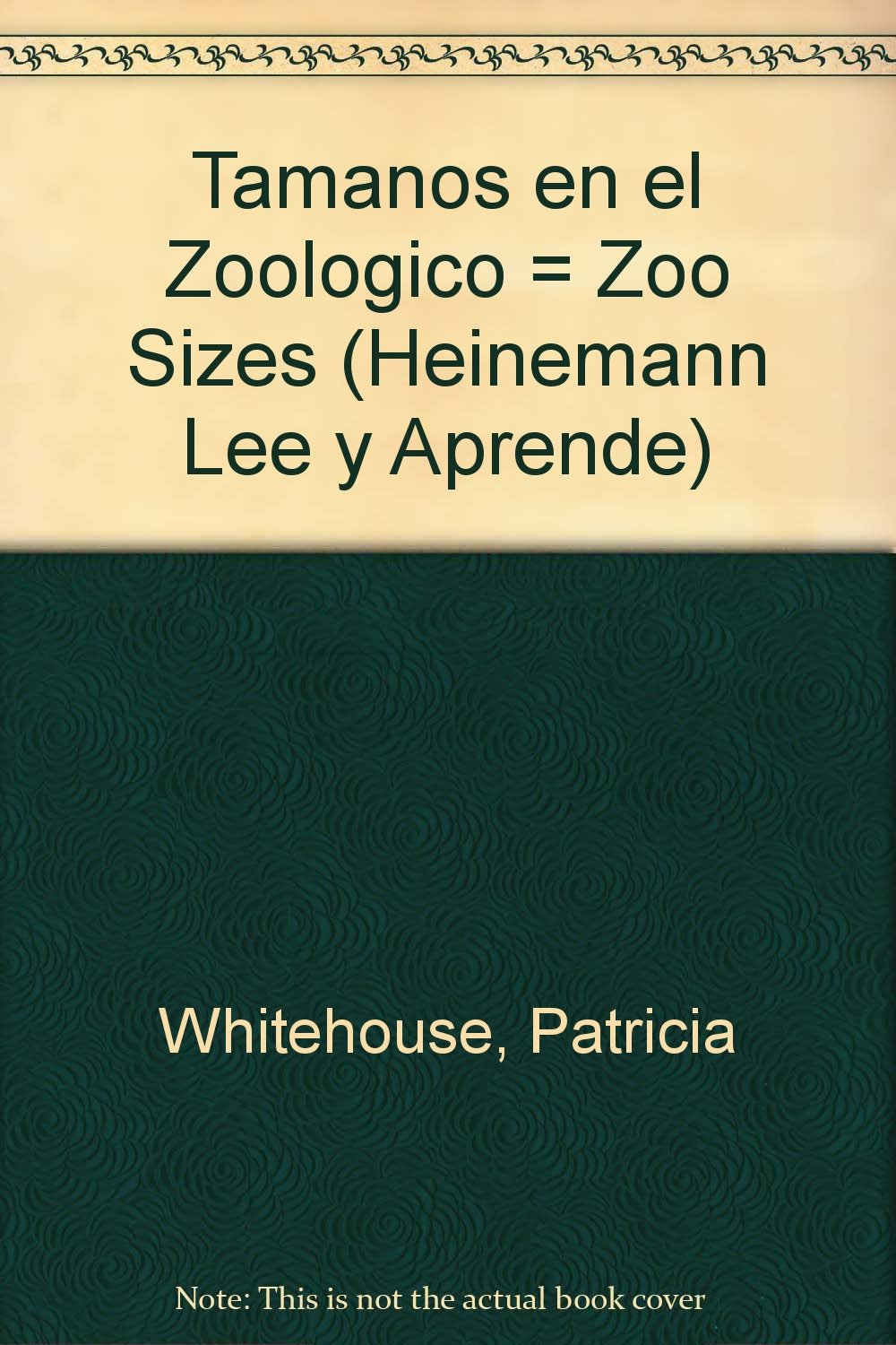 Tamanos En El Zoologico / Zoo Sizes (Matematicas Del Zoolgico/Zoo Math) Non-fiction