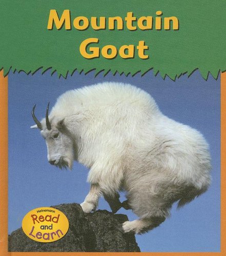 Mountain Goat (Heinemann Read & Learn) Novels & Short Stories