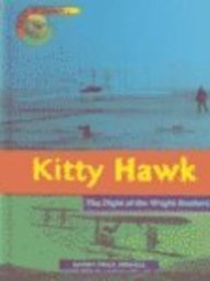 Kitty Hawk: The Flight of the Wright Brothers (Point of Impact) Non-fiction