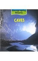 Caves (Geography Starts) Non-fiction