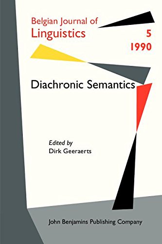 Diachronic Semantics (Belgian Journal of Linguistics, 5, Band 5) Social Sciences