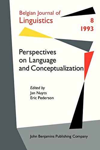 Perspectives on Language and Conceptualization (Belgian Journal of Linguistics, 8, Band 8) Social Sciences