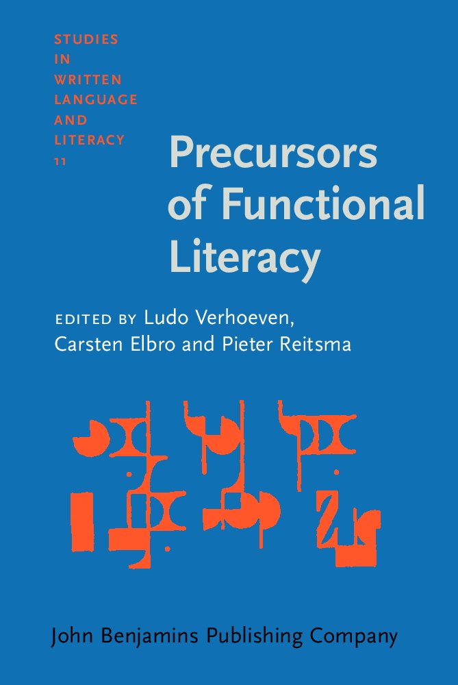 Precursors of Functional Literacy (STUDIES IN WRITTEN LANGUAGE AND LITERACY) Social Sciences
