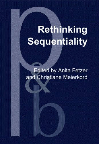 Rethinking Sequentiality: Linguistics Meets Conversational Interaction (Pragmatics & Beyond New Series, Band 103) Social Sciences