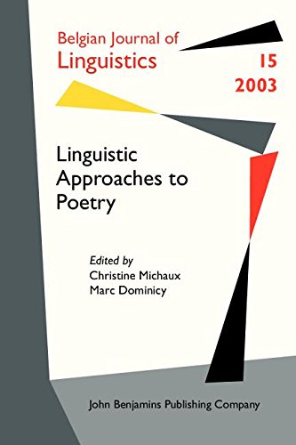Linguistic Approaches to Poetry (Belgian Journal of Linguistics, 15, 2001, Band 15) Social Sciences