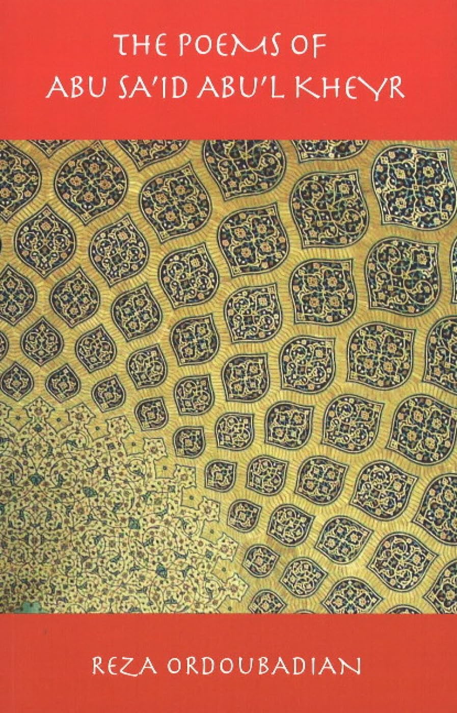 The Poems of Abu Said (Classics of Persian Literature, Band 8) Poetry