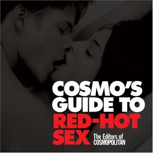 Cosmo's Guide to Red-Hot Sex Partnership & Love