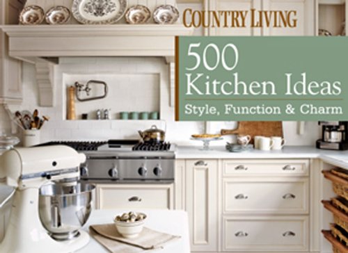 DeVito, D: Country Living 500 Kitchens Hobbies & Crafts