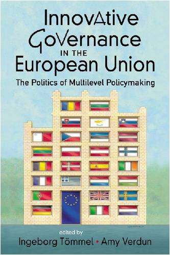 Innovative Governance in the European Union: The Politics of Multilevel Policymaking (Studies on the European Polity) Social Sciences