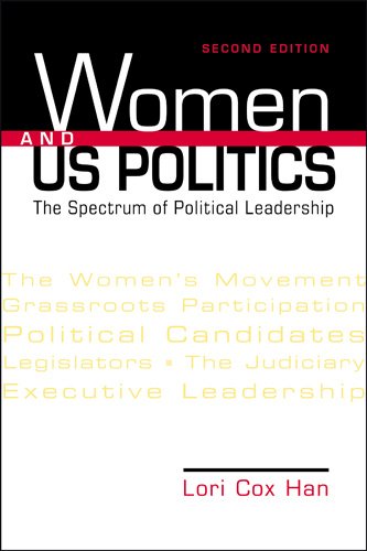 Women & U.S. Politics: The Spectrum of Political Leadership book