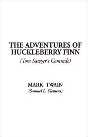The Adventures of Huckleberry Finn Classics