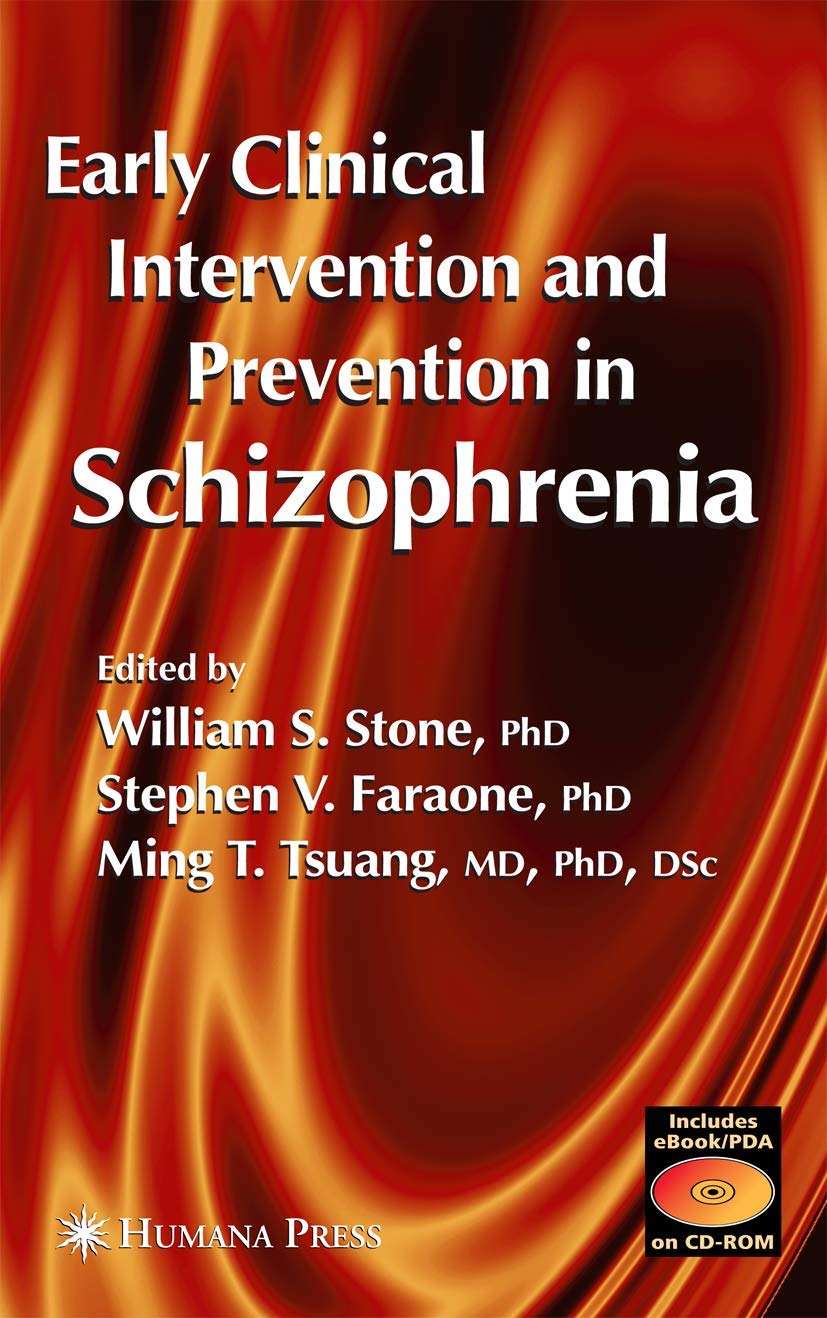Early Clinical Intervention and Prevention in Schizophrenia book