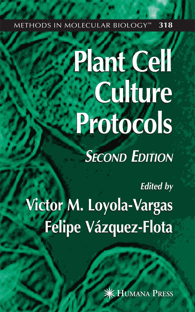 Plant Cell Culture Protocols book