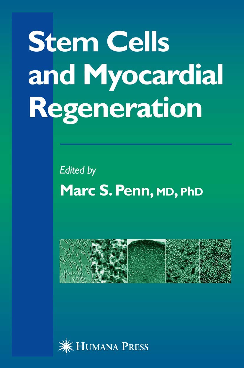 Stem Cells and Myocardial Regeneration book