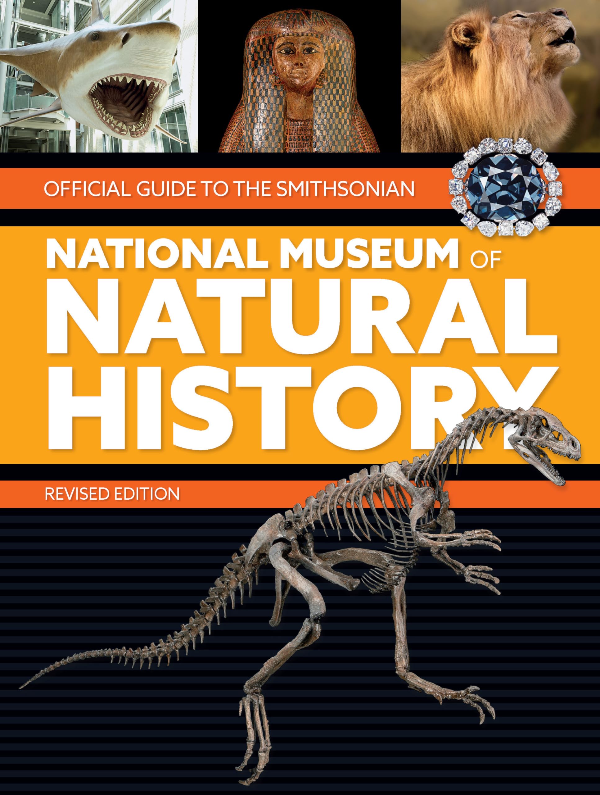 Official Guide to the Smithsonian National Museum of Natural History Leisure, Home & Garden