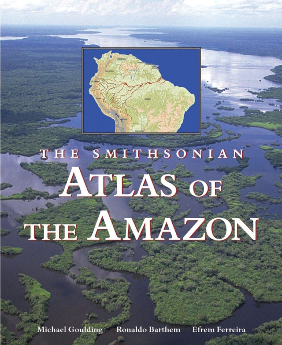 The Smithsonian Atlas of the Amazon Film, Art & Culture