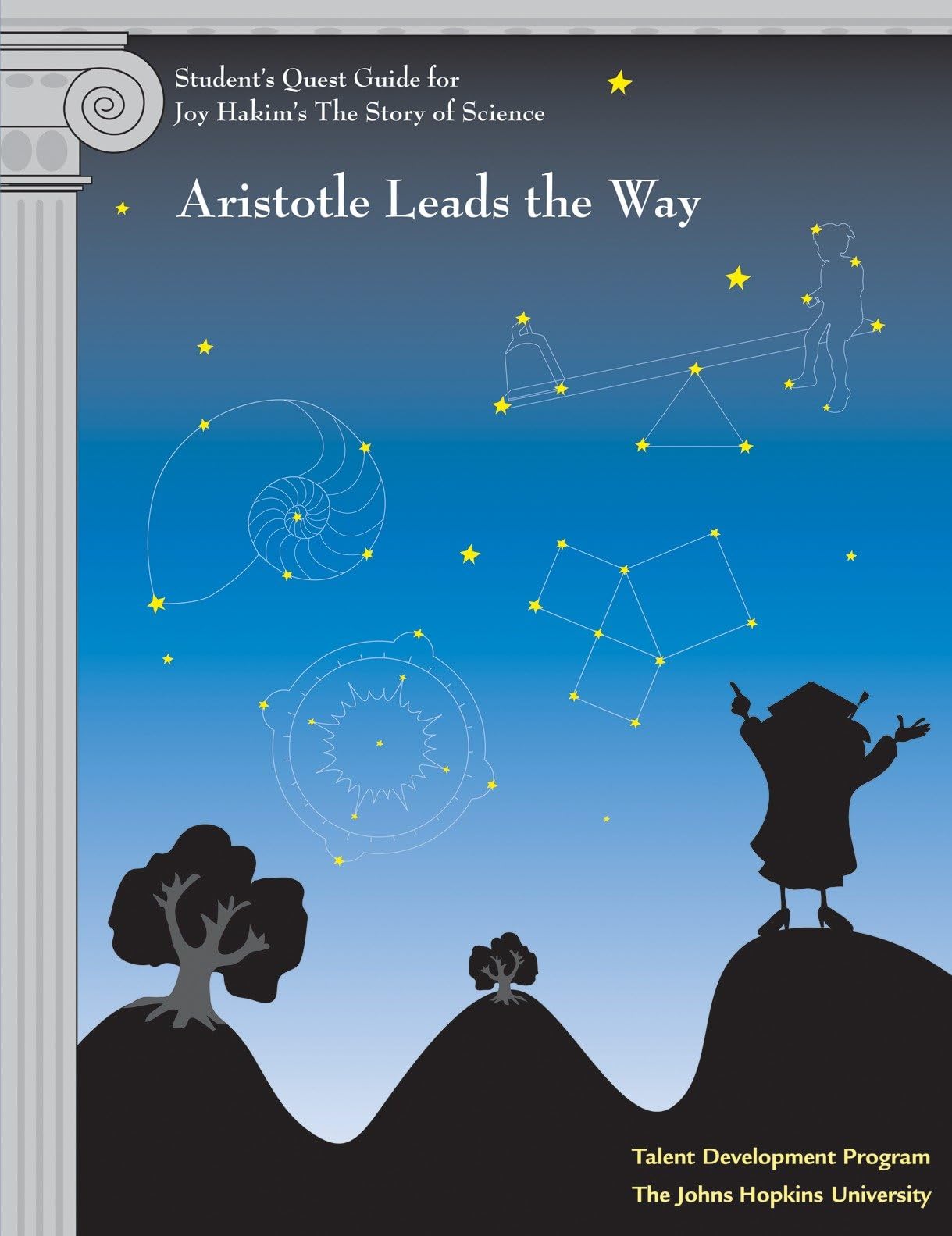 Student's Quest Guide: Aristotle Leads the Way (The Story of Science) Learning & Reference