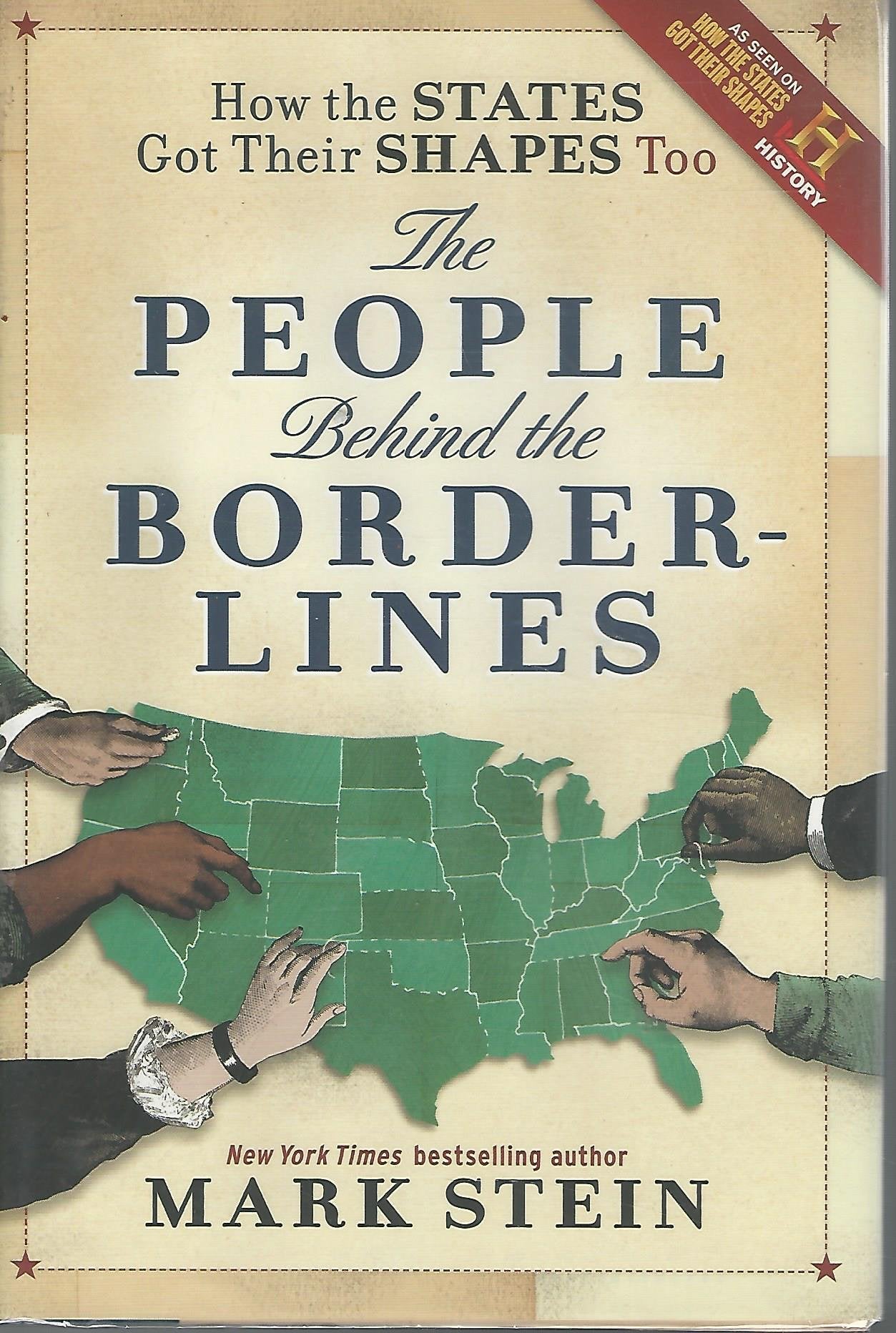 How the States Got Their Shapes Too: The People Behind the Borderlines Memories