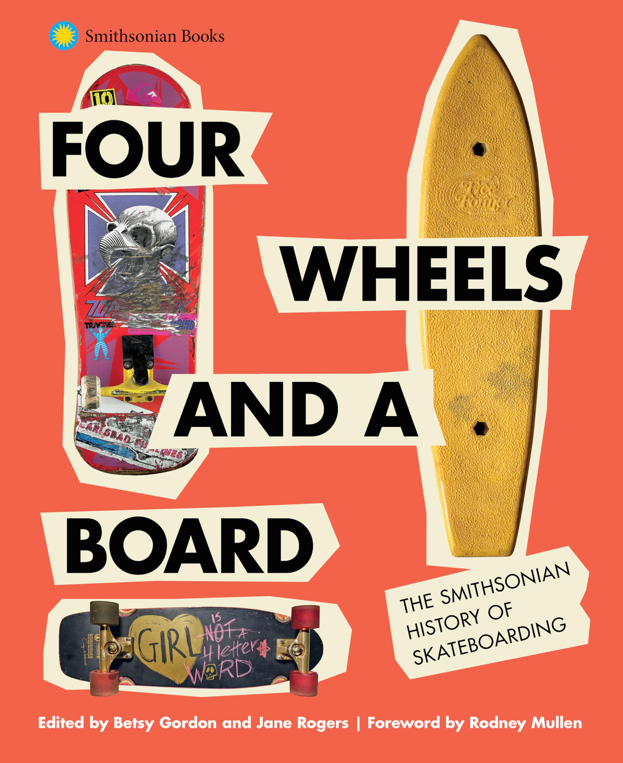 Four Wheels and a Board Social Sciences Books