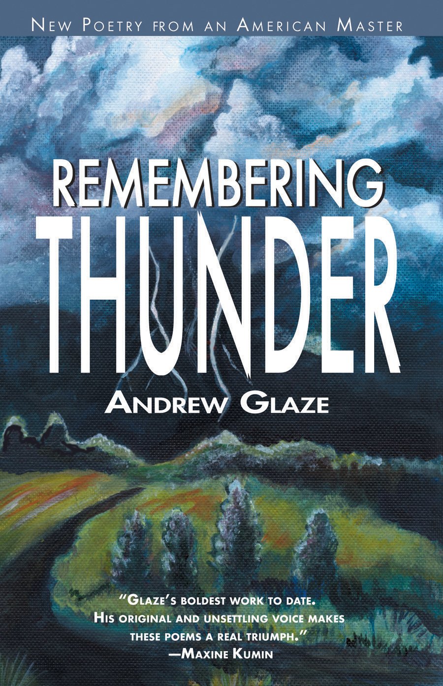 Remembering Thunder: New Poetry from an American Master Poetry