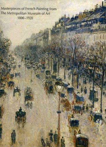 The Masterpieces of French Painting From The Metropolitan Museum of Art 1800-1920 Books