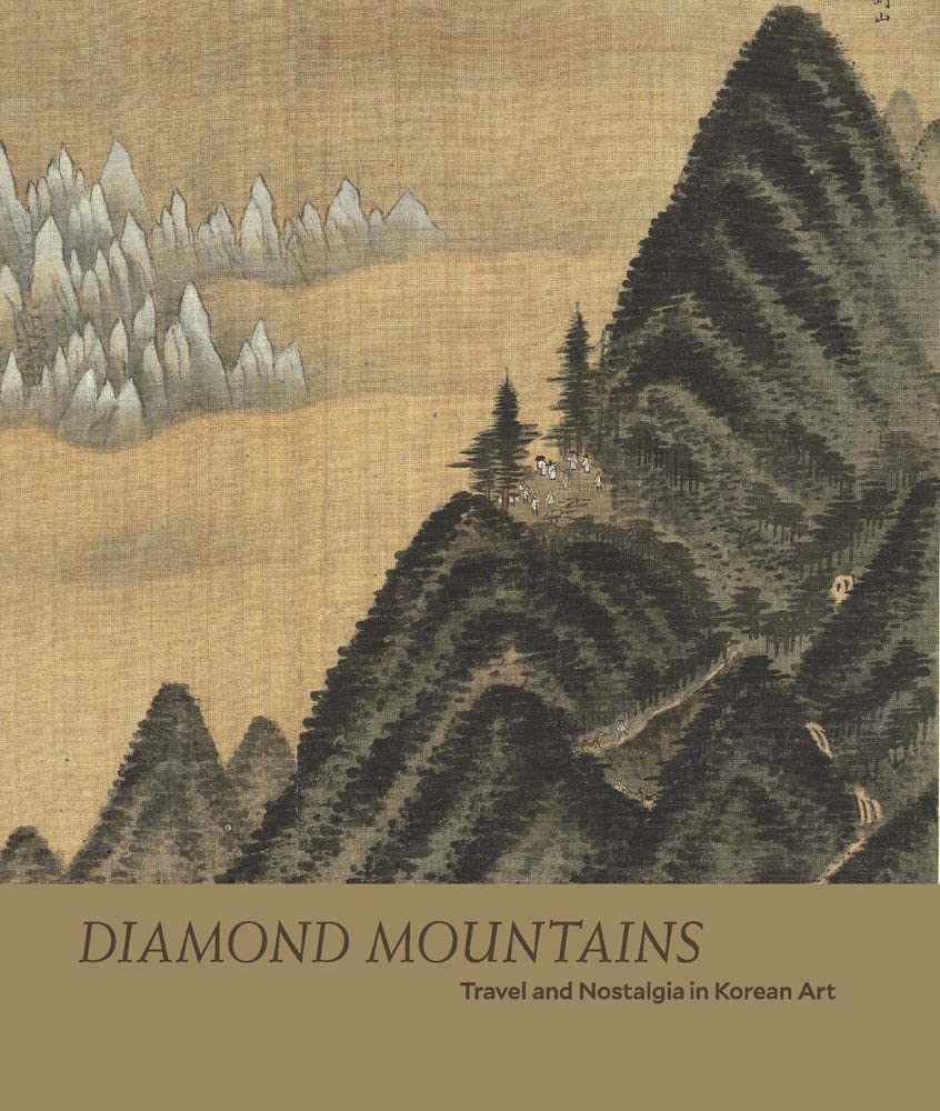 Diamond Mountains: Travel and Nostalgia in Korean Art book