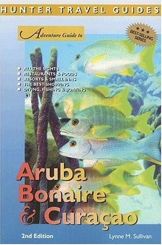 Adventure Guide Aruba, Bonaire, Curacao (Adventure Guides Series) Leisure, Home & Garden