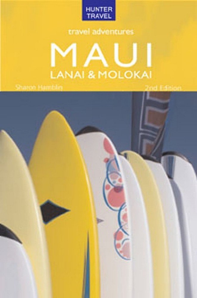 Hunter Travel Adventures Maui, Molokai & Lanai Leisure, Home & Garden