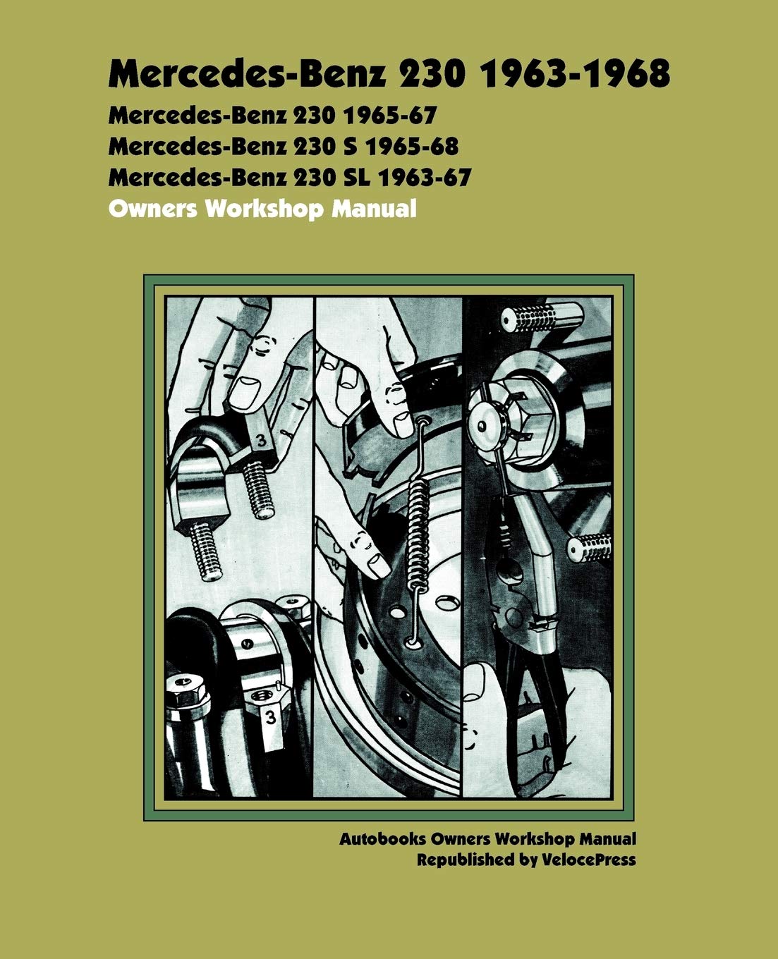 Mercedes-Benz 230 1963-1968 Autobook Leisure, Home & Garden
