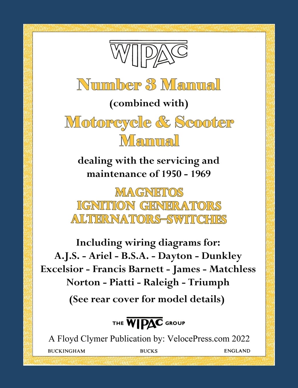 Wipac (Combined) Number 3 Manual and Motorcycle & Scooter Manual 1950-1969 Leisure, Home & Garden