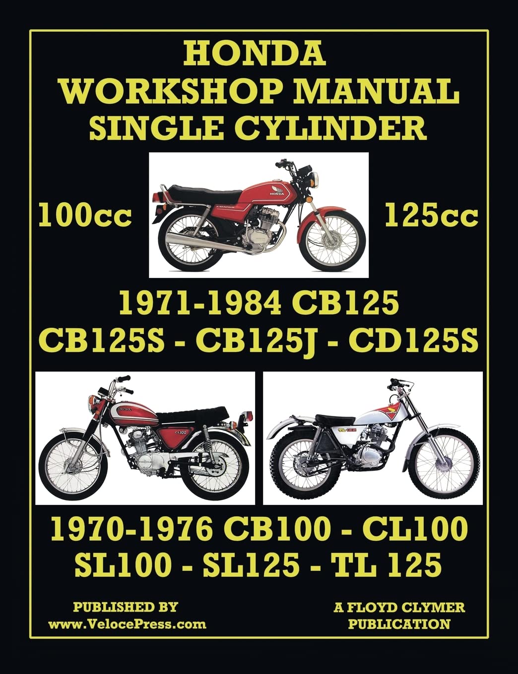 HONDA 100cc & 125cc SINGLE CYLINDER 1970-1984 WORKSHOP MANUAL Leisure, Home & Garden