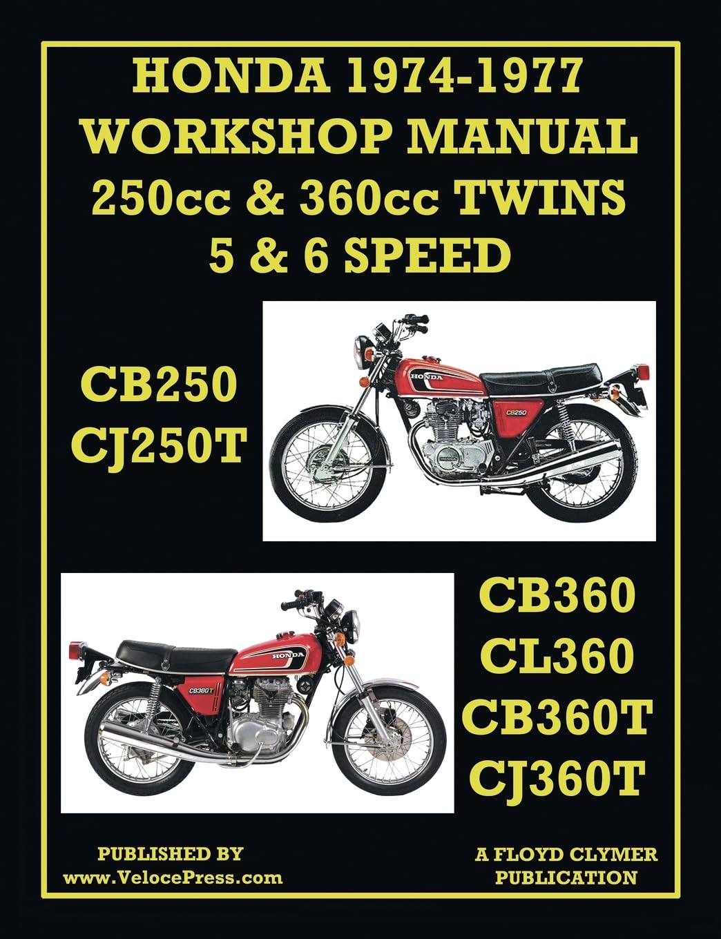 Honda Workshop Manual 1974-1977 Twin Cylinder 5 & 6 Speed Cb250, Cj250t, Cb360, Cl360, Cb360t & Cj360t Leisure, Home & Garden