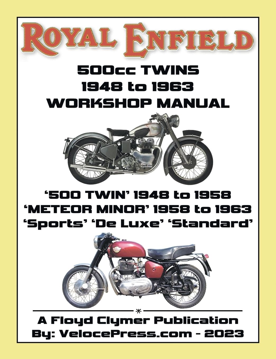 ROYAL ENFIELD 500cc TWINS 1948-1963 500 TWIN, METEOR MINOR SPORTS, DE LUXE & STANDARD FACTORY WORKSHOP MANUALS Leisure, Home & Garden