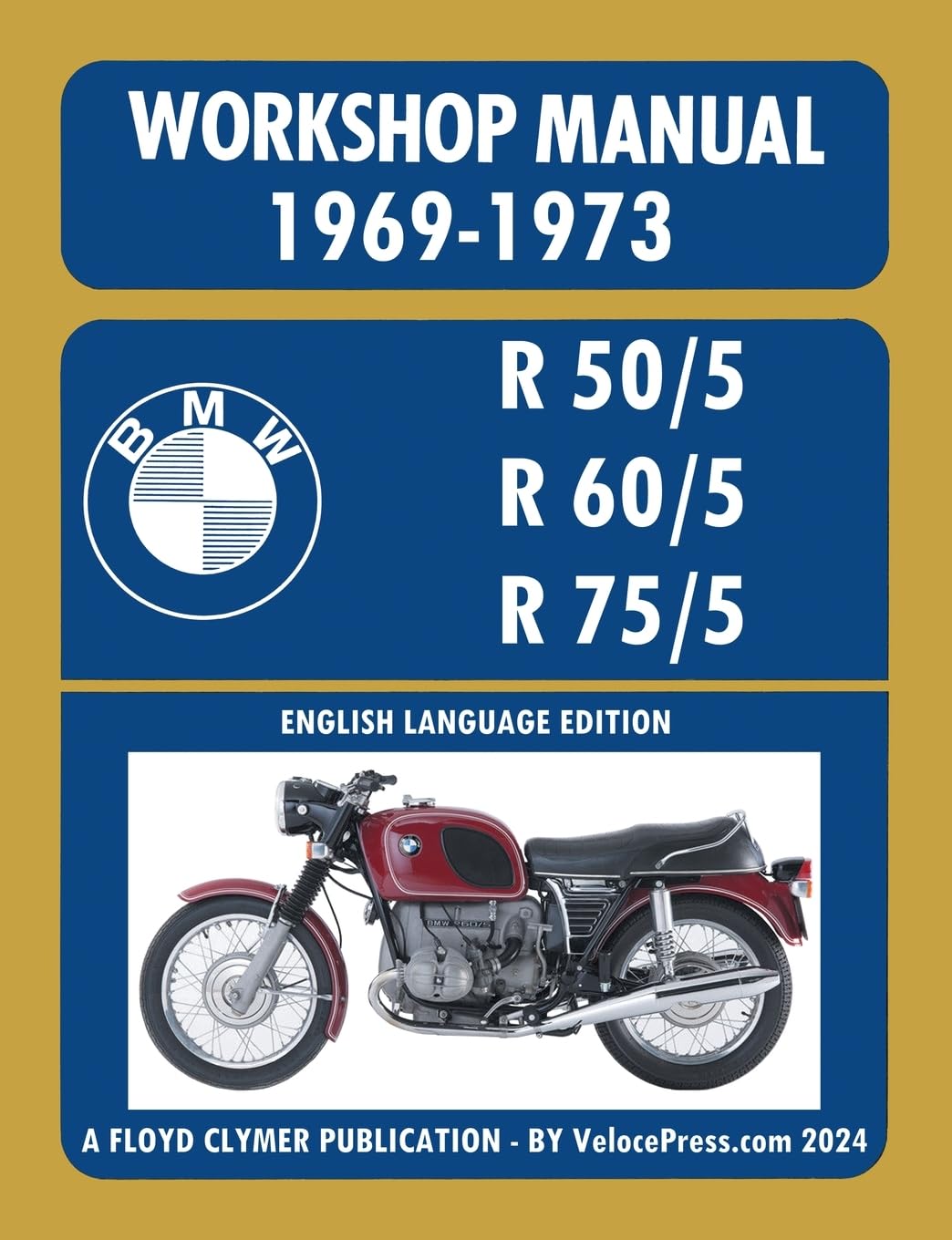 BMW Motorcycles 1969-1973 R50/5 R60/5 R75/5 Workshop Manual Leisure, Home & Garden