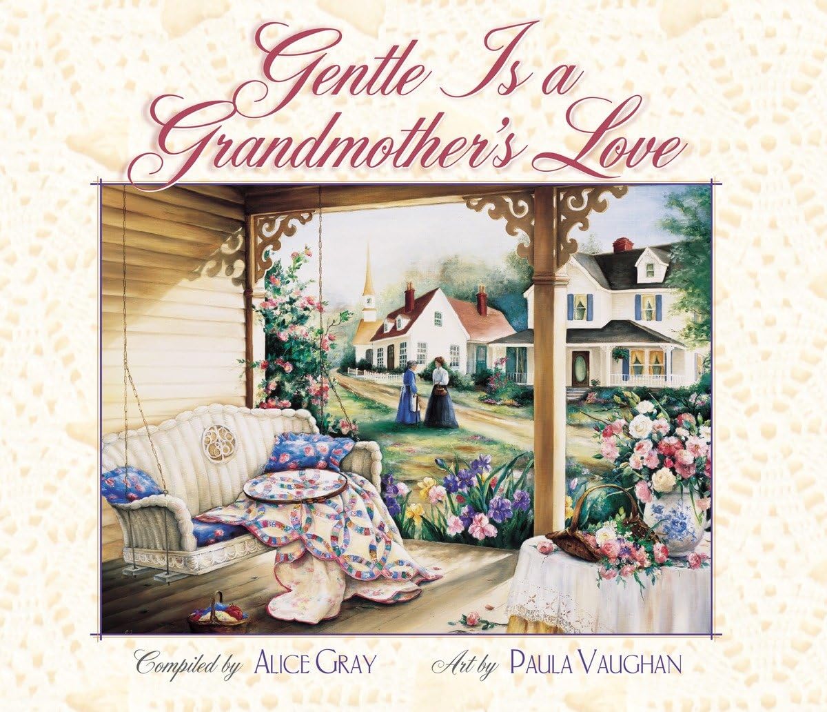 Gentle is a Grandmother's Love book