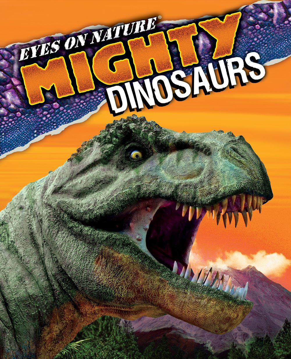 Eyes on Nature Mighty Dinosaurs Children's books