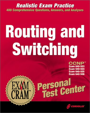 Ccnp Routing and Switching Exam Cram Personal Test Center Computer Science