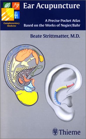 Ear Acupuncture: A Precise Pocket Atlas Based on the Works of Nogier/Bahr book