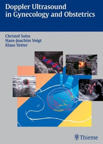Doppler Ultrasound in Gynecology and Obstetrics Medicine