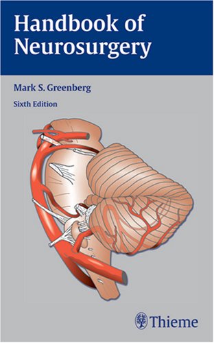 Handbook of Neurosurgery Medicine